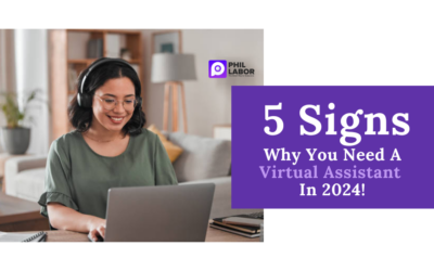 5 Signs You Need A Virtual Assistant in 2024